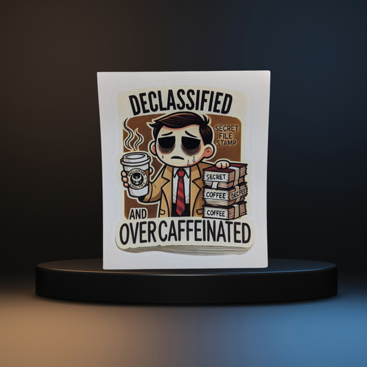 Declassified and Overcaffeinated Sticker